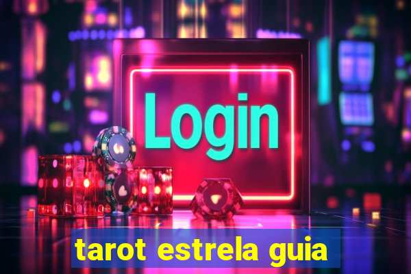 tarot estrela guia